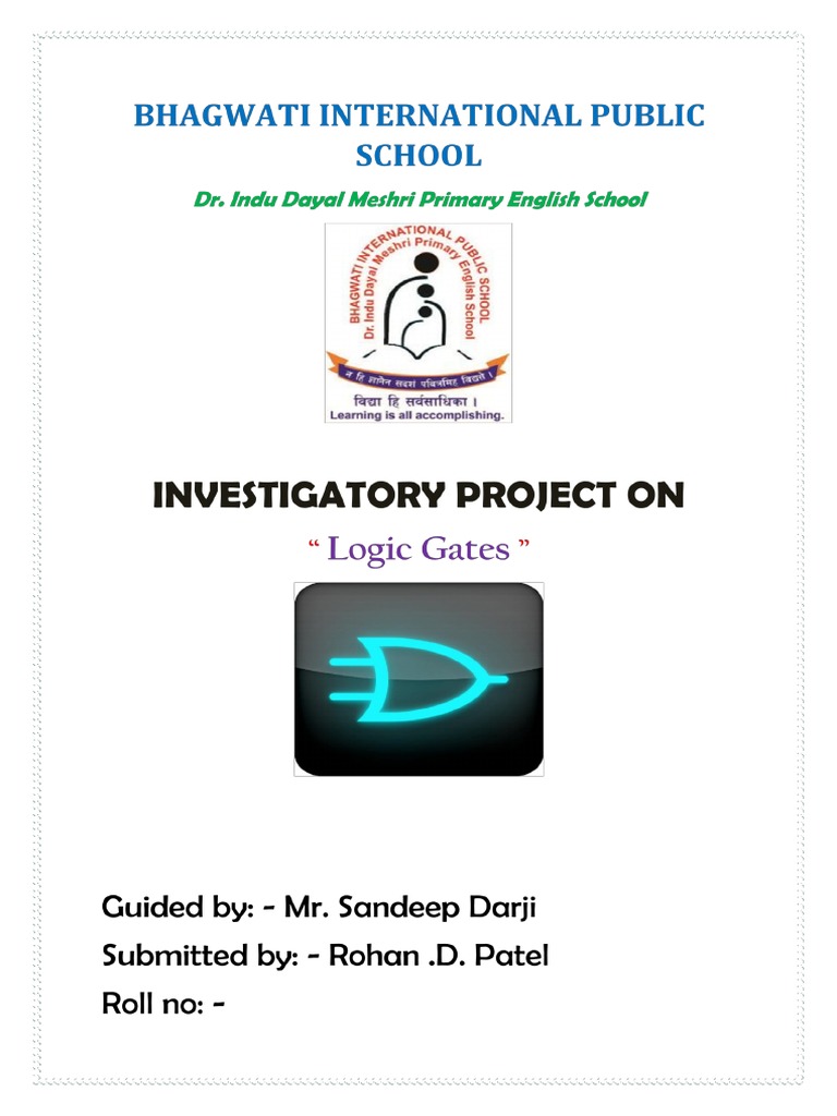 Logic Gates Project Report - Class 12 | PDF | Logic Gate | Digital ...