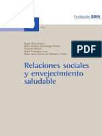 Relaciones Sociales y Envejecimiento Saludable: Documentos de Trabajo Documentos de Trabajo