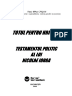 Totul Pentru Hristos! - Testamentul Politic Al Lui Nicolae Iorga - Dr. Radu Mihai Crisan (2006)