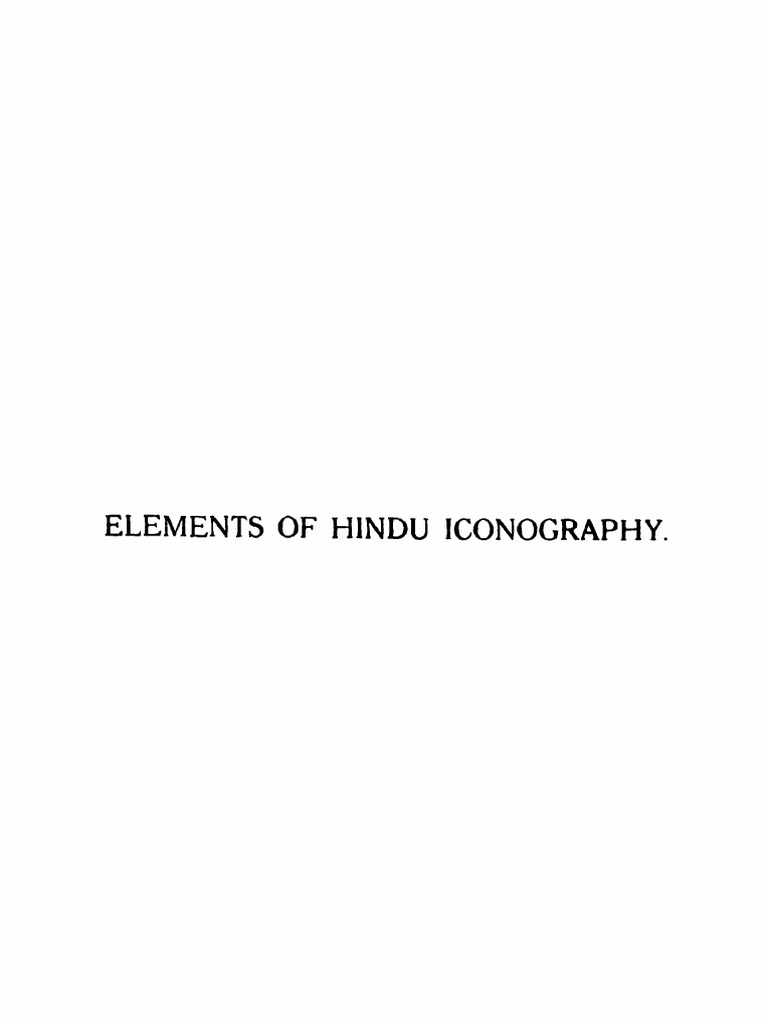 2015.459193.elements of Hindu Iconography Vol 1 Part 2 | PDF
