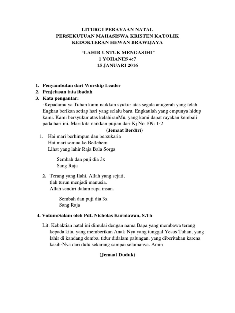 Liturgi Perayaan Natal Kata pengantar proposal usaha ialah sebuah halaman atau bagian dalam suatu proposal bisnis atau usaha yang berisi ucapan syukur, rasa. liturgi perayaan natal