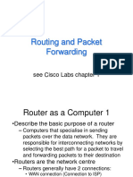 Routing and Packet Forwarding: See Cisco Labs Chapter 1