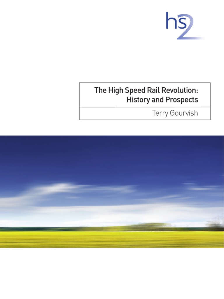 High-Speed Rail: History and Impact | PDF | High Speed Rail | Train
