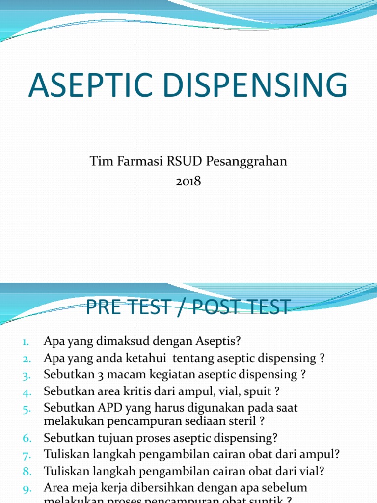 Aseptic Dispensing