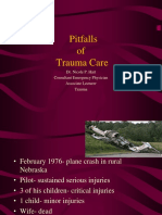 Pitfalls of Trauma Care: Dr. Nicole P. Hart Consultant Emergency Physician Associate Lecturer Trauma