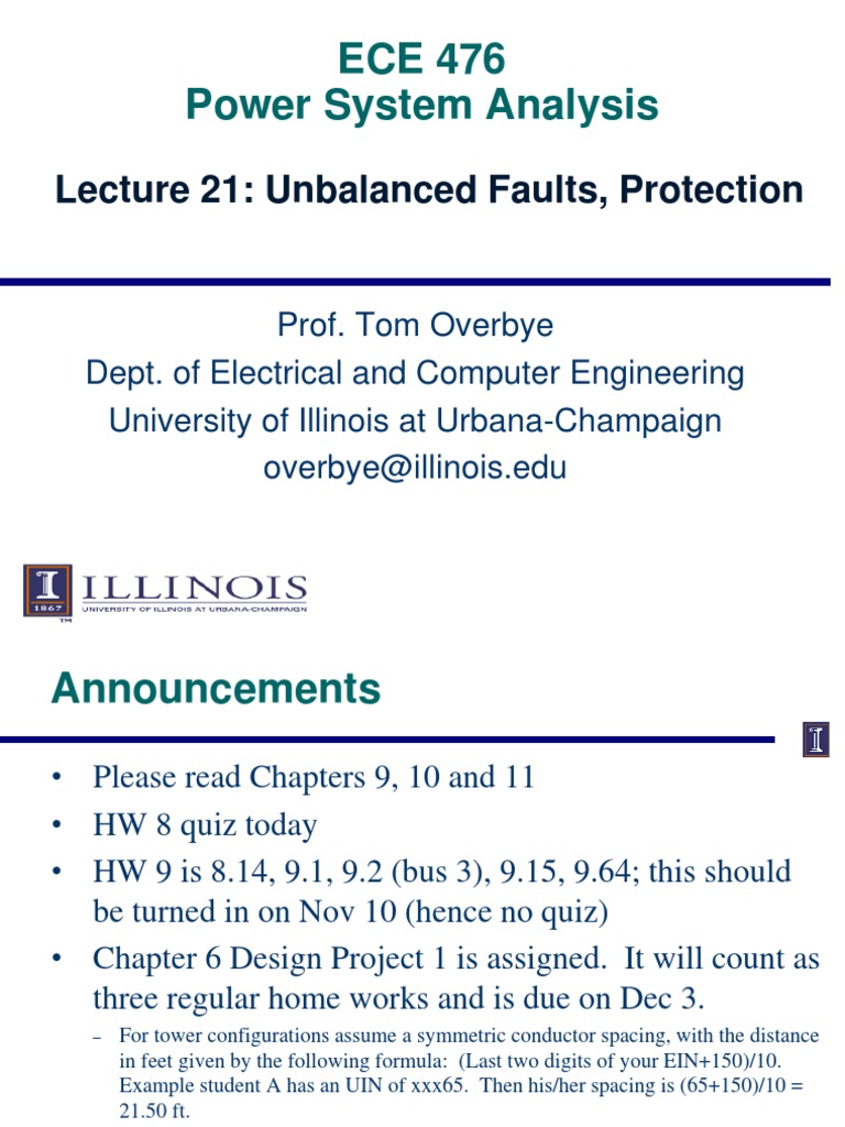 ECE 476 Power System Analysis Lecture 21 Unbalanced Faults