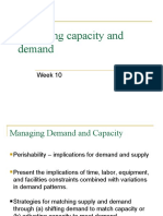 Managing Capacity and Demand: Week 10