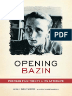 Dudley Andrew, Herve Joubert-Laurencin - Opening Bazin - Postwar Film Theory and Its Afterlife (2011, Oxford University Press)