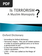 Is Terrorism a Muslim Monopoly?