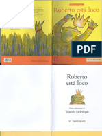 Arciniegas, T. - Roberto está loco.pdf