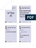 Set Theory: ZFC: Axioms of Zermelo-Frankel With The Choice Axiom (ZFC) Define The Standard Theory of Sets