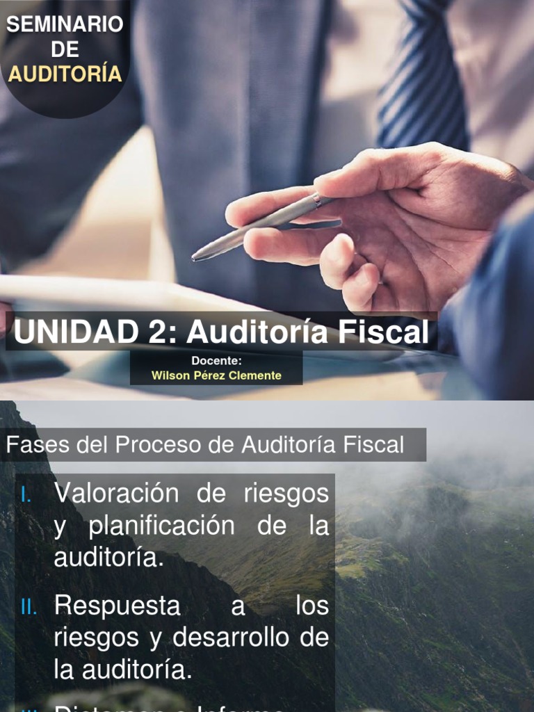 Auditoría Fiscal UNIDAD II | PDF | Contador | Auditoría
