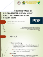 Sustained Incentive Value of Heroin-Related Cues in Short - and Long-Term Abstinent Heroin Users