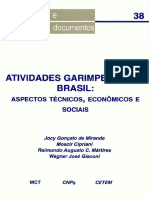MIRANDA, J., CIPRIANI, M., MARTÍRES R., & GIACONI, W. Atividades Garimpeiras No Brasil - Aspectos Técnicos, Econômicos e Sociais PDF