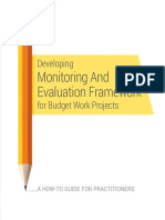 Developing Monitoring and Evaluation Framework for Budget Work Projects