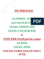 Print Per Page: A4-White-3Tk A4-Colour-5Tk Legel-White-5Tk Legel-Colour-8Tk