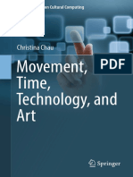 [Springer Series on Cultural Computing] Christina Chau (Auth.) - Movement, Time, Technology, And Art (2017, Springer Singapore)