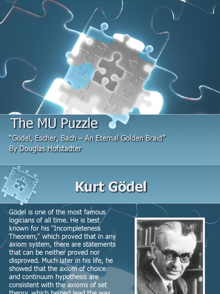 The MU Puzzle Explained: Gödel, Escher, Bach | PDF | Logic | Formalism  (Deductive)