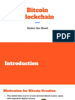 Bitcoin Blockchain: Under The Hood