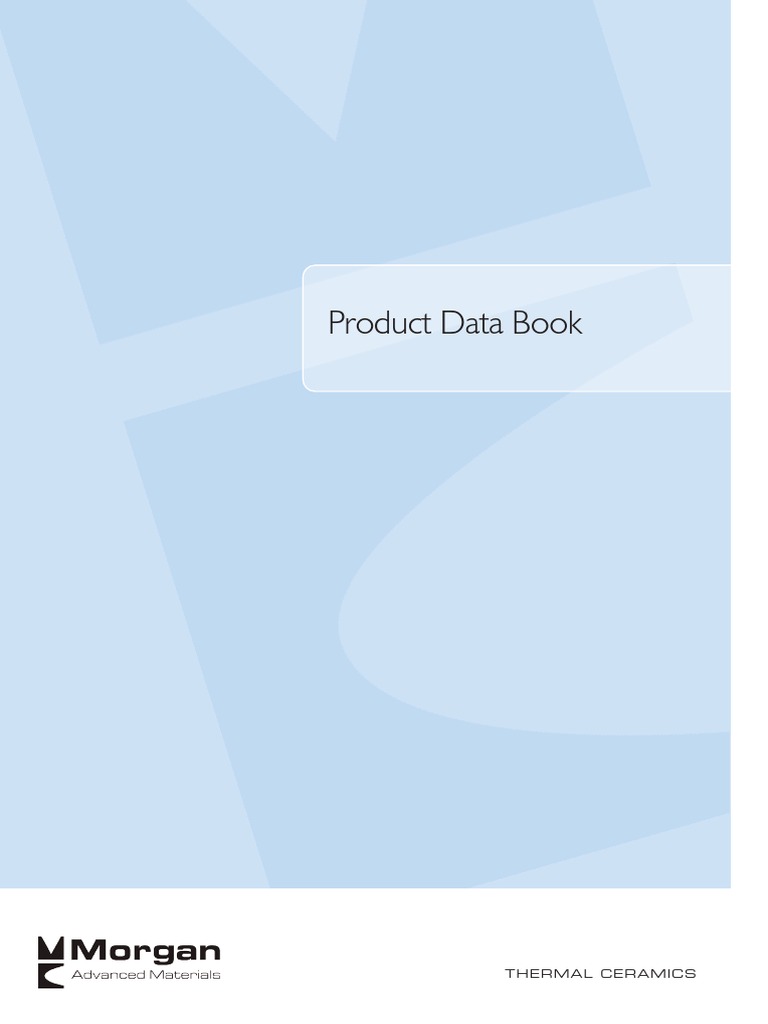 Advanced Materials Thermal Ceramics Product Data Book e Version 2 Thermal Insulation