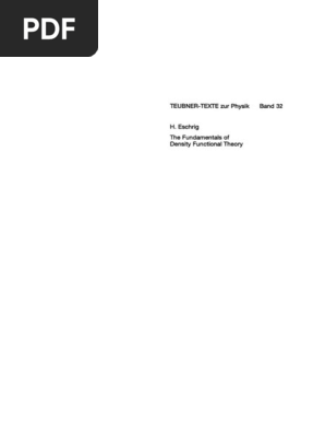 Z Teubner Texte Zur Physik 32 Prof Dr Rer Nat Habil Helmut Eschrig Auth The Fundamentals Of Density Functional Theory 1996 Vieweg Teubner Verlag Spin Physics Hamiltonian Quantum Mechanics