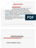 Hematologia: estudo dos elementos figurados do sangue