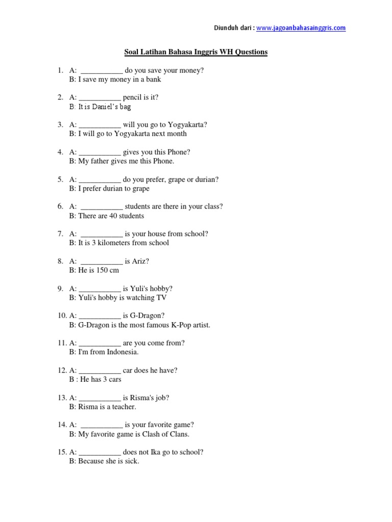 Soal Latihan Bahasa Inggris Wh Questions