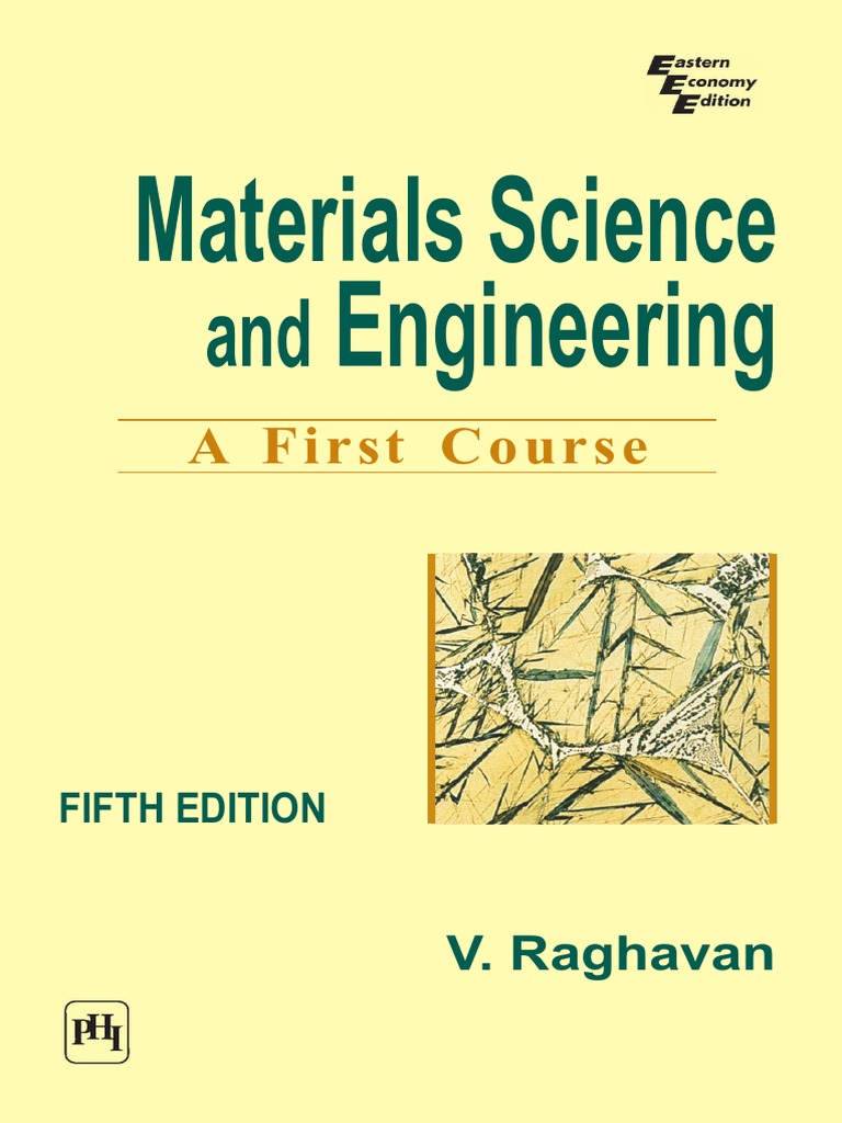 Materials Science And Engineering V Raghavan Dislocation Chemical Bond