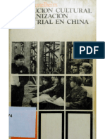 Charles Bettelheim Revolucion Cultural y Organizacion Industrial en China