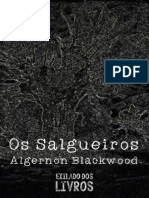 Algernon Blackwood - Os Salgueiros