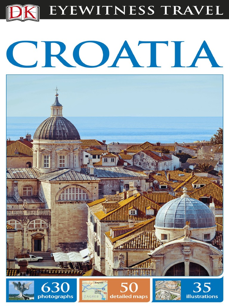 Dk Eyewitness Travel Guide Croatia 2e 2017 Pdf