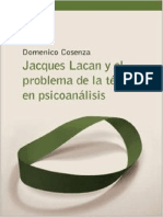 Jacques Lacan y El Problema de La Te Cnica en Psicoana Lisis Domenico Cosenza PDF