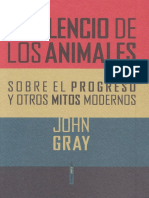 Gray John, El Silencio de Los Animales. Sobre El Progreso y Otros Mitos Modernos PDF