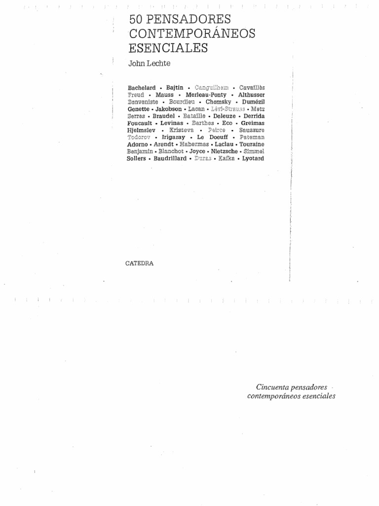Lechte, John 50 Pensadores Contemporaneors (Catedra) PDF PDF