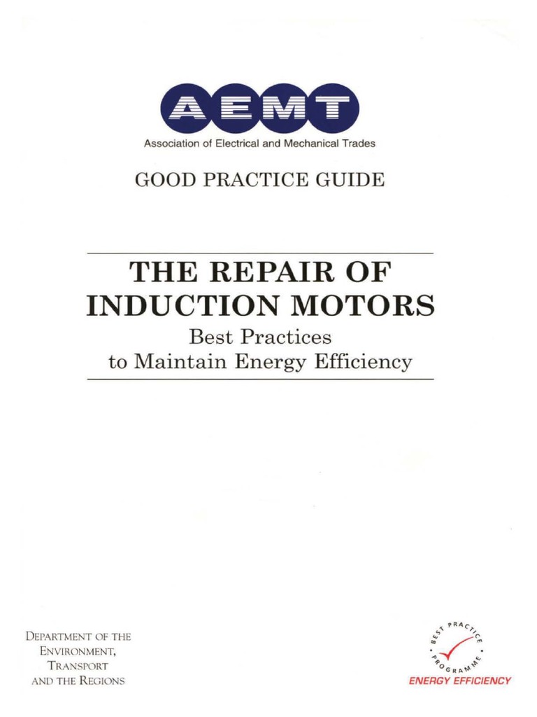 1998 AEMT Repair of Induction Motors Best Practices To Maintain Energy
