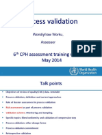 Process Validation: 6 CPH Assessment Training Workshop May 2014