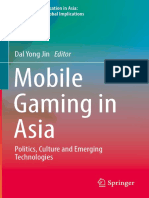Jin, Dal Yong (Edit.) - Mobile Gaming in Asia. Politics, Culture and Emerging Technologies (2017)