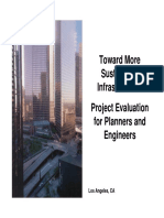 Toward More Sustainable Infrastructure: Project Evaluation For Planners and Engineers
