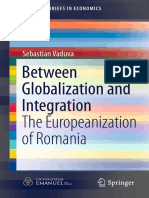 (SpringerBriefs in Economics) Sebastian Văduva (auth.)-Between Globalization and Integration_ The Europeanization of Romania-Springer International Publishing (2016).pdf