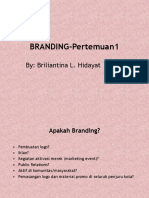 BRANDING-Pertemuan1: By: Briliantina L. Hidayat