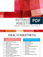 Intravenous Anesthetics: JRRMMC PGI Regalado, Trina Elisse T