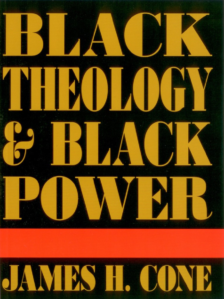 Black Theology and Black Power James Cone | PDF