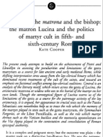 K. Cooper, The Martyr, The Matrona and The Bishop: The Matron Lucina and The Politics of Martyr Cult in Fifth - and Sixth-Century Rome
