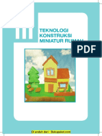 Bab 3 Teknologi Konstruksi Miniatur Rumah