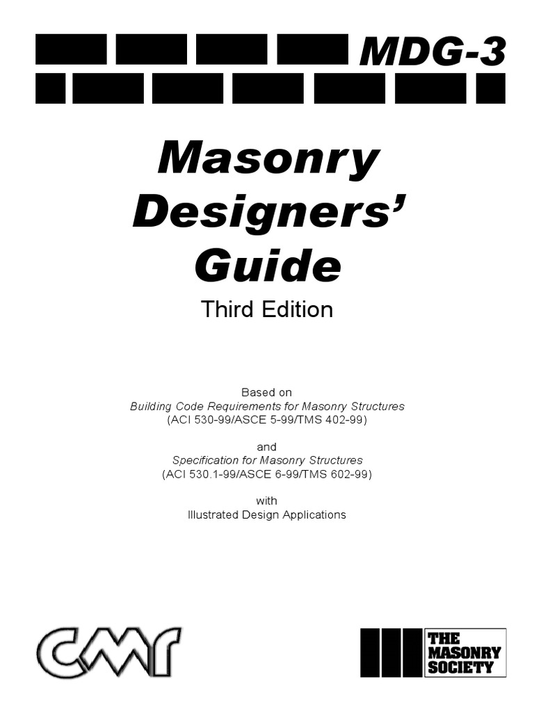 Masonry Design Guide 3 Specification (Technical Standard) Design