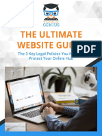 THE Ultimate Website Guide:: The 3 Key Legal Pol I Ci Es You Need To Protect Your Onl I Ne Hub