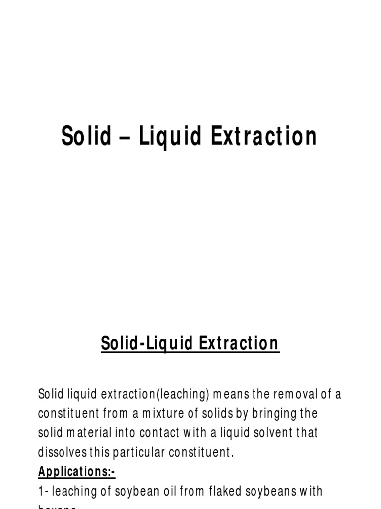 Solid-Liquid Extraction Guide | PDF | Solubility | Chemical Process ...