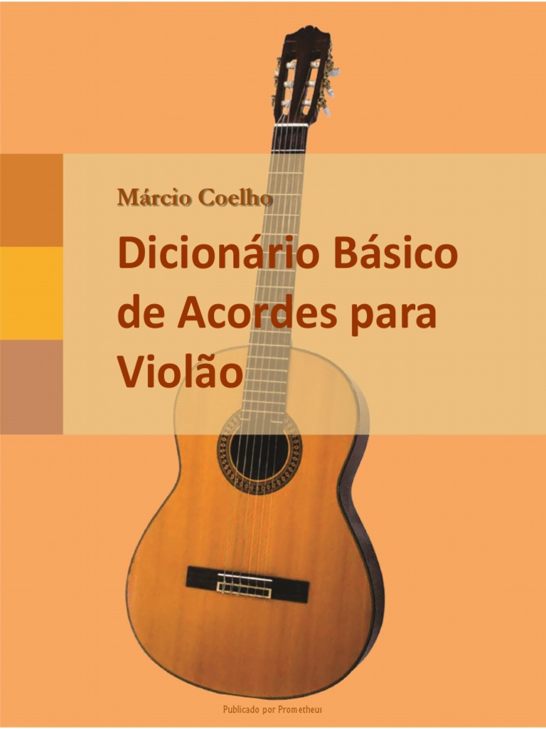 Dicionario De Acordes Pdf Pdf Violão Clássico Acorde Música