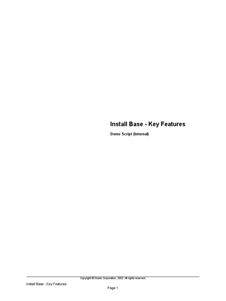 Install Base - Key Features: Demo Script (Internal) | PDF | Oracle ...