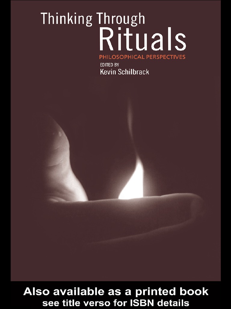 Kevin Schilbrack - Thinking Through Rituals Philosophical Perspectives - (1 Ebook